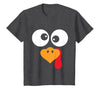 Thanksgiving shirts for Women Men Kids Thanksgiving Funny Turkey Face Costume Outfit Mens Boys Kids T-Shirt - Dark Heather