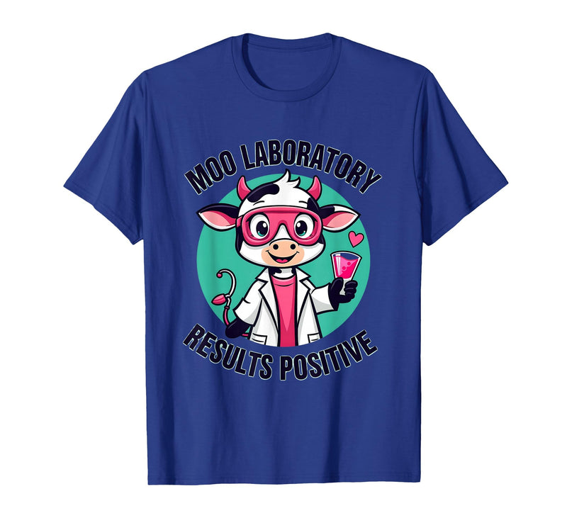 Mademark Moo Laboratory Results Positive Cow Design T-Shirt - Royal Blue