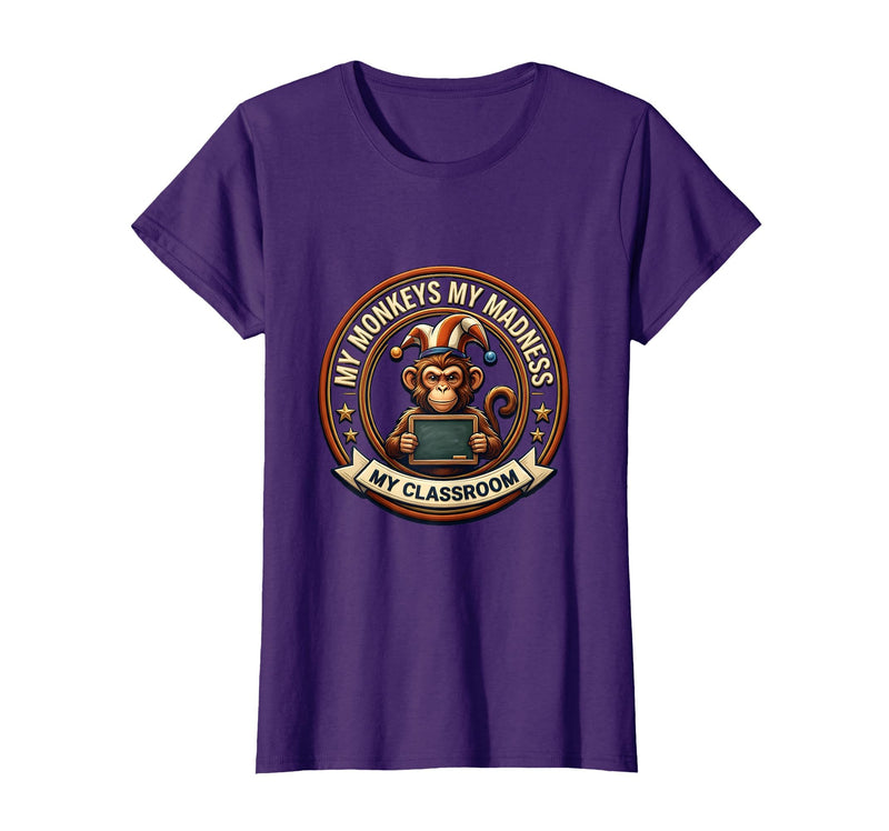Mademark My Monkeys My Madness My Classroom Circus Design T-Shirt - Women - Purple