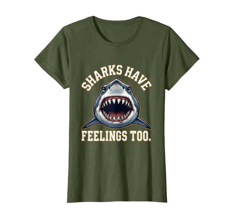 Mademark Sharks Have Feelings Too Funny Ocean Design T-Shirt - Olive Green
