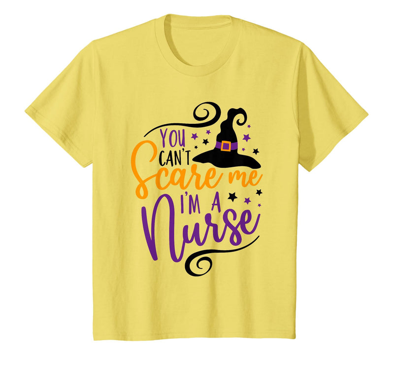 Spooky Nurse Halloween Tees You Can't Scare Me I'm a Nurse Funny Halloween Nurse T-Shirt - Lemon Yellow