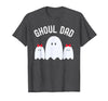Ghoul Dad, Halloween Daddy Ghost Father of Two Ghost Girls T-Shirt - Dark Heather Grey