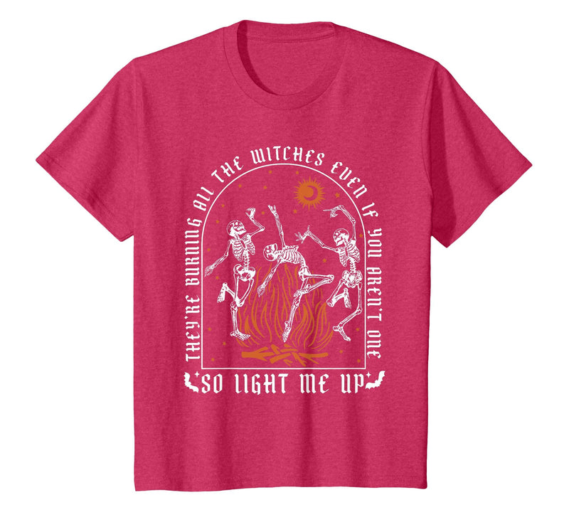 They're Burning All The Witches Witch Halloween They're Burning All The Witches Spooky Witch Happy Halloween T-Shirt - Red
