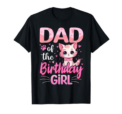 Birthday Party Kitten Cat Family Matching Bday Dad of The Birthday Girl Cute Cat Lover Kitten Kid T-Shirt