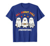 Fall Prevention Funny Ghost Autumn Halloween Gift Fall Prevention Funny Ghost Autumn Halloween Joke T-Shirt - Royal Blue
