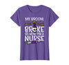 Halloween Nurse Shirts For Women Scrub Costumes My Broom Broke Now Im Nurse Funny Halloween Scrub Top Women T-Shirt - Purple