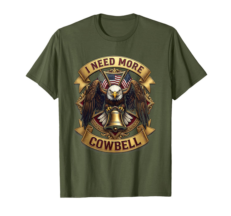 Mademark I Need More Cowbell Funny Music Design T-Shirt - Olive Green