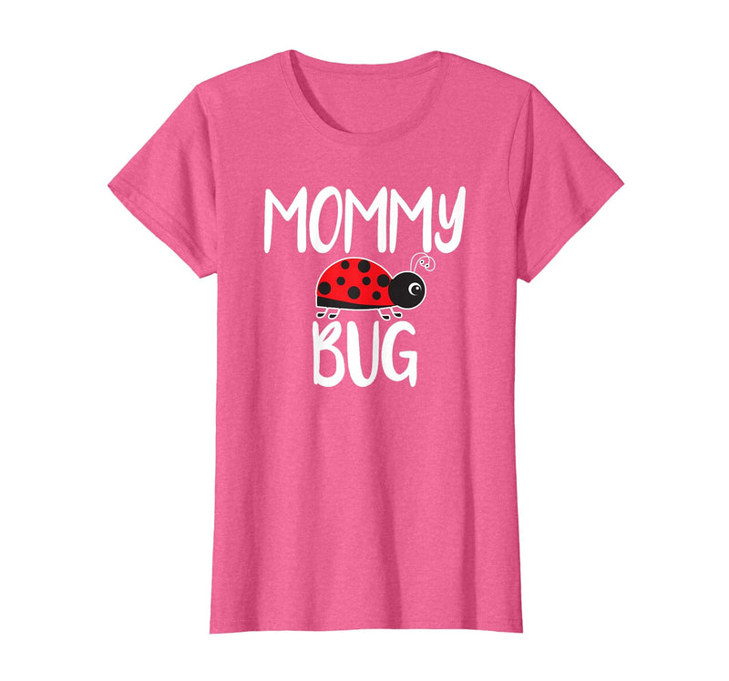 Funny Cute Ladybug Ideas For Mommy Mommy Bug Cute Ladybug Mom T-Shirt - Pink Heather
