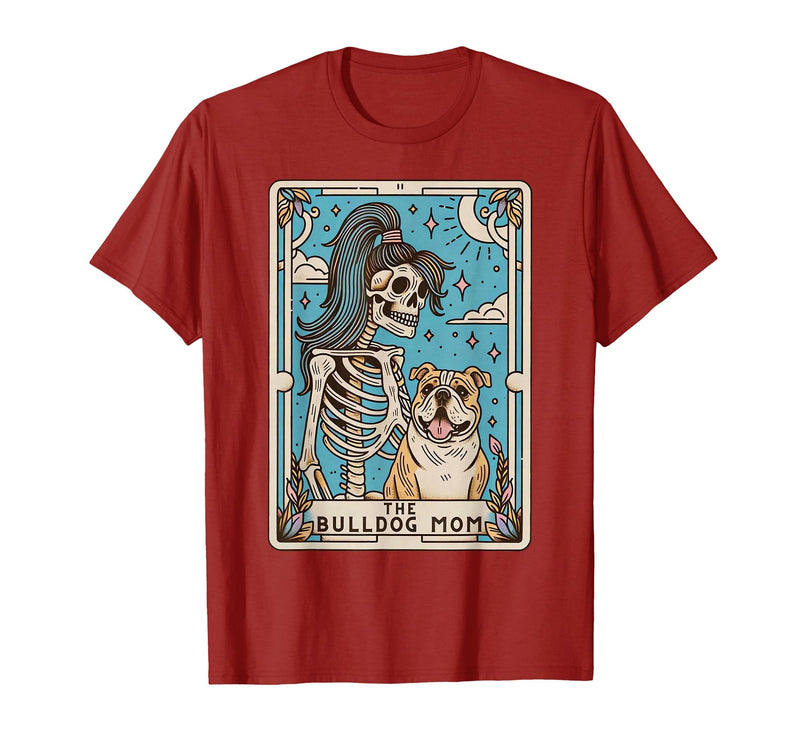 The Bulldog Mom Tarot Card Halloween Women Men Kid Retro Funny The Bulldog Mom Tarot Card Skeleton Halloween T-Shirt -