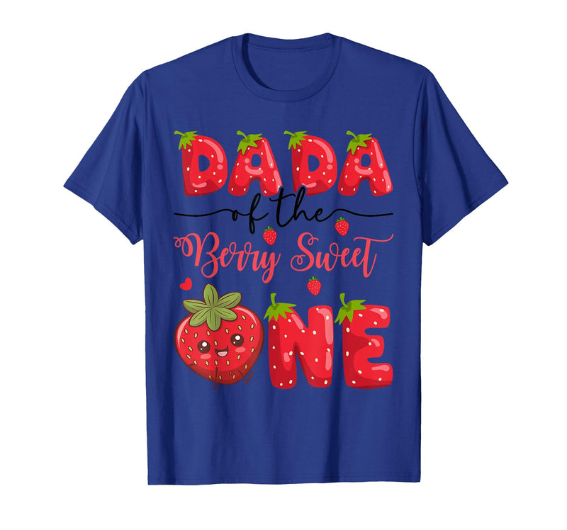 Kawaii Strawberry 1St Birthday Matching Dada of The Berry Sweet One Strawberry First Birthday T-Shirt - Royal Blue