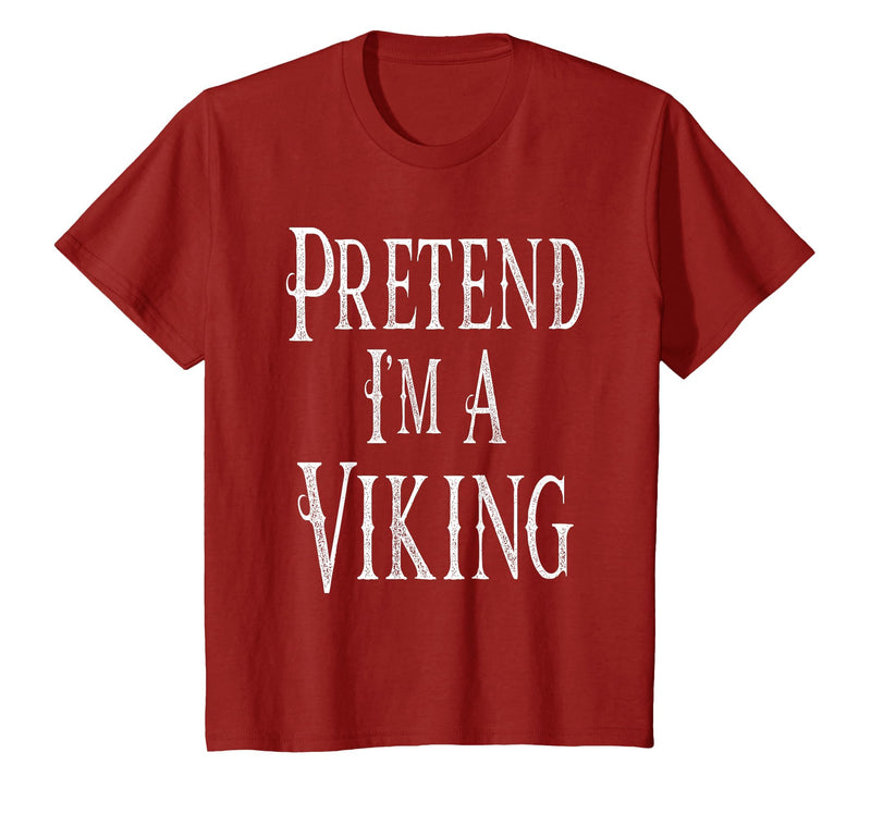 Fun and Easy Halloween Costume T-Shirts Pretend I'm A Viking - Easy Halloween Costume T-Shirt - Cranberry Red