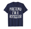 Funny Halloween Party Matching Family Costumes Tee Pretend I'm A Rockstar Costume Family Halloween Rock Star T-Shirt - Navy