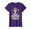 Mummy Vibes Halloween Coffee Funny Skeleton Tee Mummy Vibes Halloween Coffee Funny Skeleton Mother Mom T-Shirt - Purple