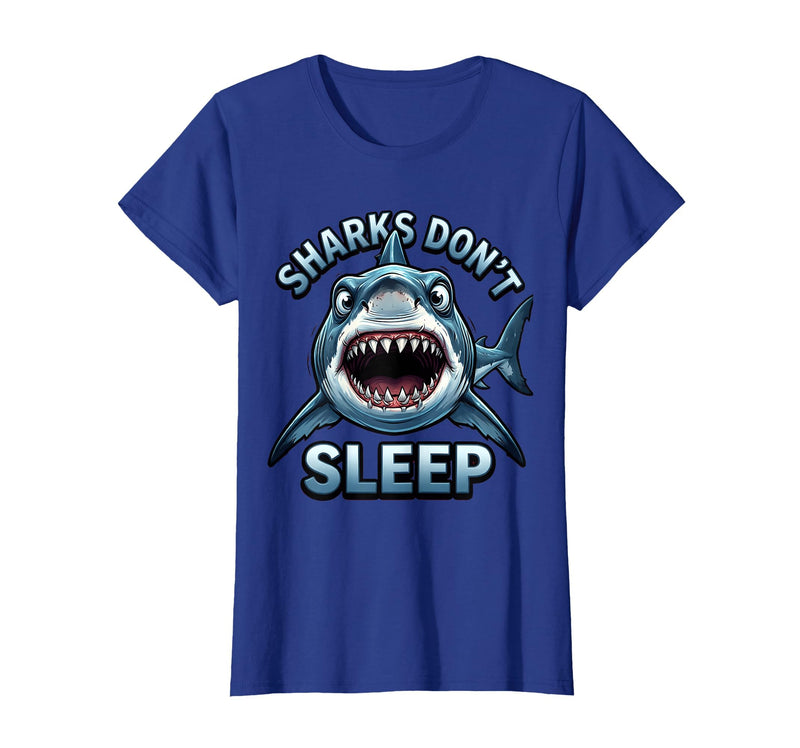 Mademark Sharks Don't Sleep Ocean Predator Design T-Shirt - Royal Blue