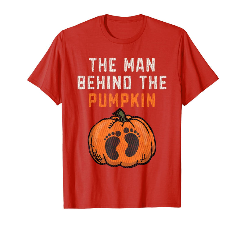Halloween Pregnancy Announcement for Future Dad The Man Behind The Pumpkin Dad Halloween Pregnancy Reveal T-Shirt - Red