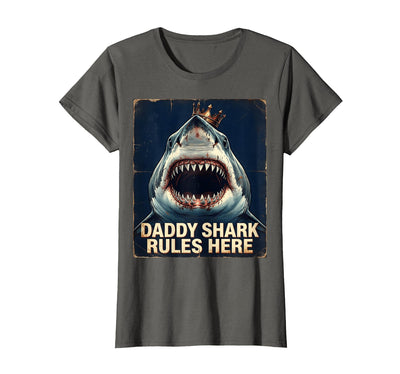 Daddy Shark Rules Here Fun Dad Design T-Shirt