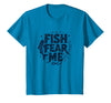 Mademark Fish Fear Me Funny Fishing for Men Angler Humor Quote T-Shirt - Sapphire Blue