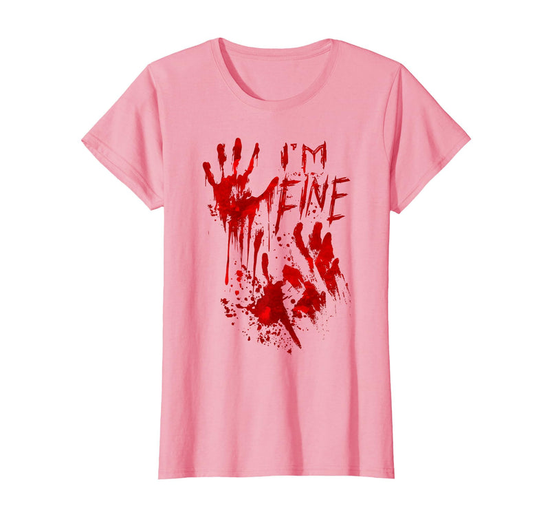 InGENIUS Halloween Shirts & Gifts I'm Fine Bloody Hand Blood Stained Splatter Funny Halloween T-Shirt - Pink