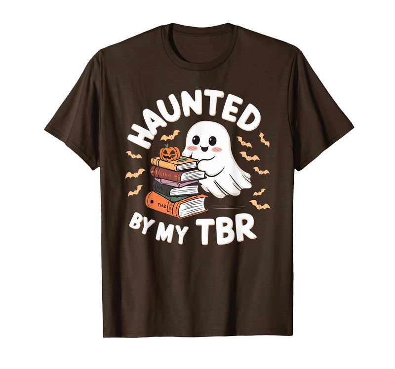 Halloween Student Books Lovers Haunted By My TBR Haunted By My TBR Cute Ghost Book Reading Teacher Halloween T-Shirt - Brown
