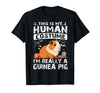 Guinea Pig Halloween Costume Matching Funny Gift This is My Human Costume I'm Really A Guinea Pig Halloween T-Shirt - Black