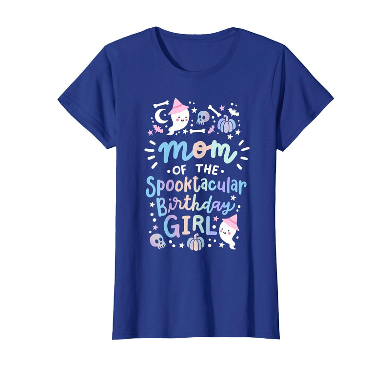 Faboolous Family Halloween Birthday Party Outfits Mom of the Spooktacular Birthday Girl Halloween Family T-Shirt - Royal Blue