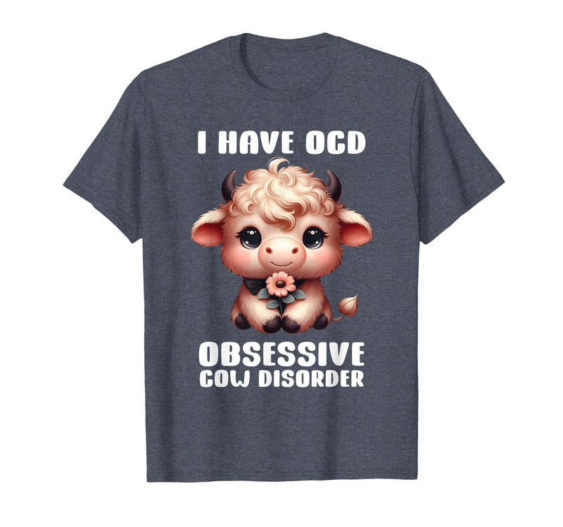 Funny Cow Apparel I Have OCD Obsessive Cow Disorder Cow Lover Farmer T-Shirt - Heather Blue