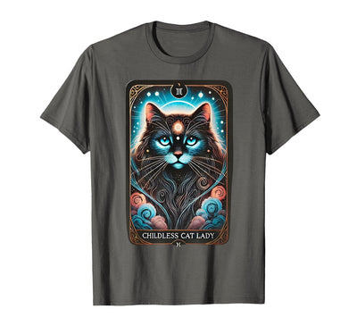 Childless Cat Lady Tarot Card Funny Tee Childless Cat Lady Tarot Card T-Shirt