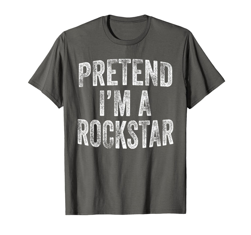Funny Halloween Party Matching Family Costumes Tee Pretend I'm A Rockstar Costume Family Halloween Rock Star T-Shirt -