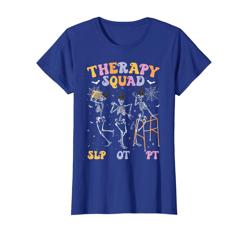 Speech Occupational Physical Therapy Halloween Therapy Squad SLP OT PT Halloween Speech Physical Skeleton T-Shirt - Royal