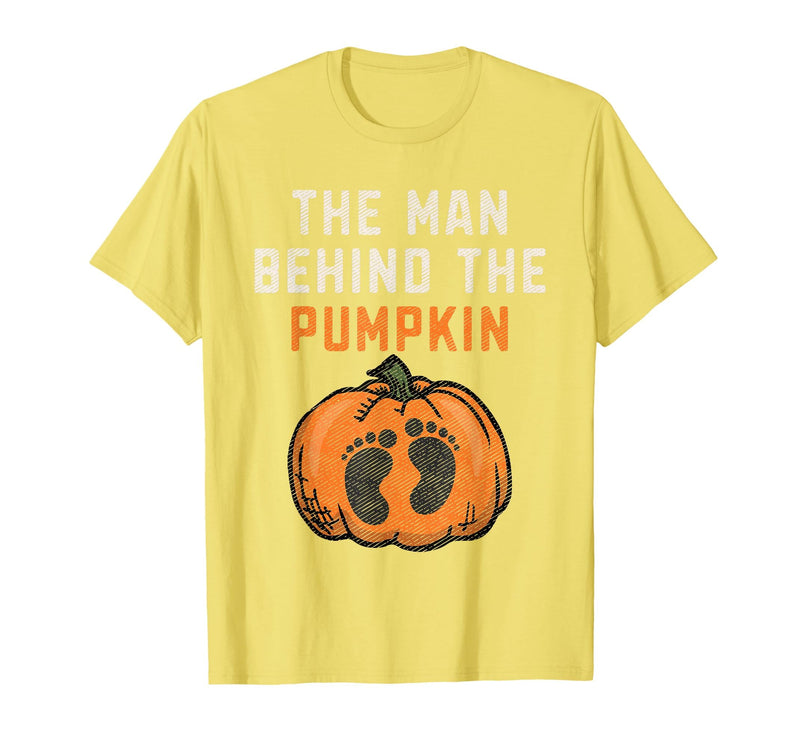 Halloween Pregnancy Announcement for Future Dad The Man Behind The Pumpkin Dad Halloween Pregnancy Reveal T-Shirt - Lemon
