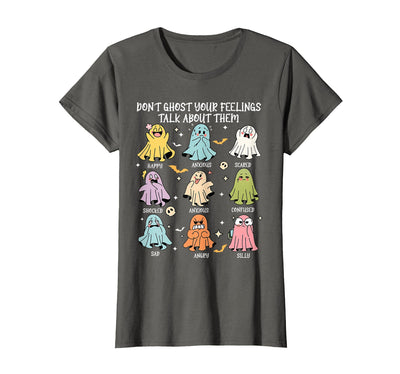 School Counselor Mental Health Halloween Men Women Don't Ghost Your Feelings Mental Health Awareness Halloween T-Shirt