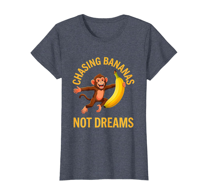 Mademark Chasing Bananas Not Dreams Funny Monkey Design T-Shirt - Women - Heather Blue