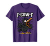 F COW F Crow F-Cow-F T-Shirt - Purple