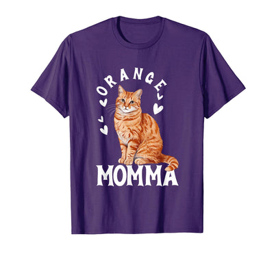 Tabby Cat Orange Cat Mom Orange Momma Pet Owner Lover T-Shirt