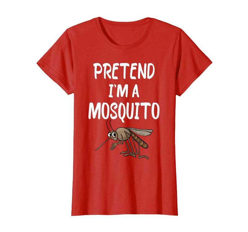 Pretend I'm A Mosquito Funny Halloween Costume Pretend I'm A Mosquito Funny Lazy Halloween Costume Party T-Shirt - Red