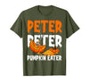 Halloween Matching Couple Shirts Women Men Funny Peter Pumpkin Eater Halloween Costume Men Boyfriend T-Shirt - Olive Green