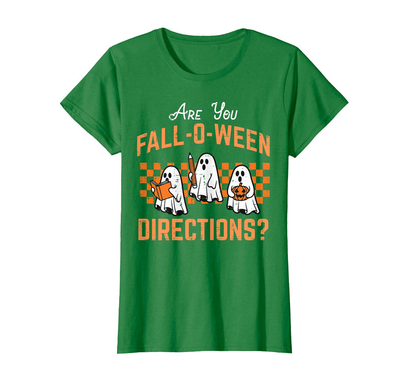 Halloween Shirts For Women Men Kids Boys Girls are You Falloween Directions Funny Halloween Teacher Teach T-Shirt - Kelly