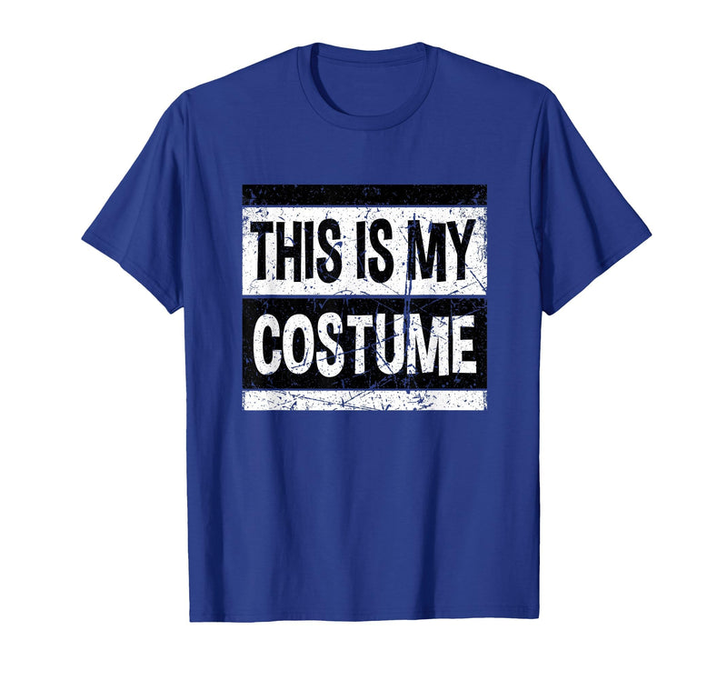 Vintage This Is My Costume Tshirt Bruh Party Retro This is My Costume Shirt Men Women Kids for Halloween T-Shirt - Royal Blue