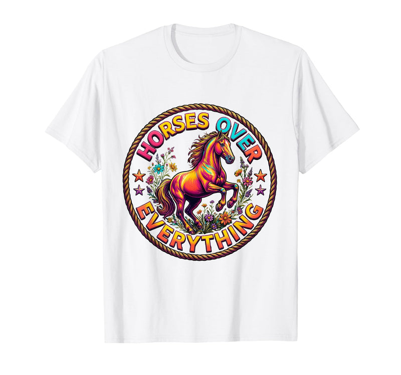 Mademark Horses Over Everything Women's Equestrian Design T-Shirt - Men - White