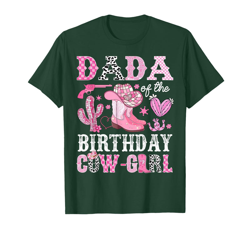 Pink Western Cowgirl Bday Party Family Matching Dada of The Birthday Cow-Girl Rodeo Cowgirl Bday T-Shirt - Dark Green