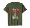 I Put the D in Devil Tees I Put the D in Devil Funny Halloween Matching Couple T-Shirt - Olive Green
