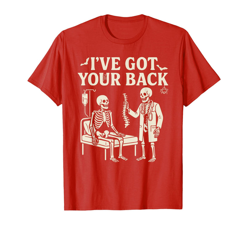 Halloween Costume For Doctor I've Got Your Back I've Got Your Back Halloween Skeleton Doctor Costume T-Shirt - Red