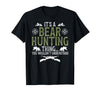 Bear Hunting Bear Hunter It's A Bear Hunting Thing Bear Hunter Bear Hunting Lover T-Shirt - Black