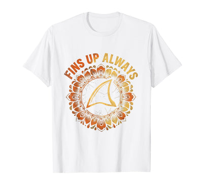 Mademark Fins Up Always Shark Graphic Design T-Shirt