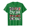 Mademark Horses Over Highways Always Equestrian Design T-Shirt - Kelly Green