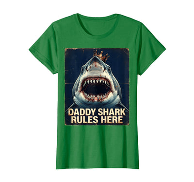 Daddy Shark Rules Here Fun Dad Design T-Shirt