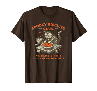 spooky biscuits club shirt Spooky Biscuits Club we Raise Spirits and Knead Biscuits T-Shirt