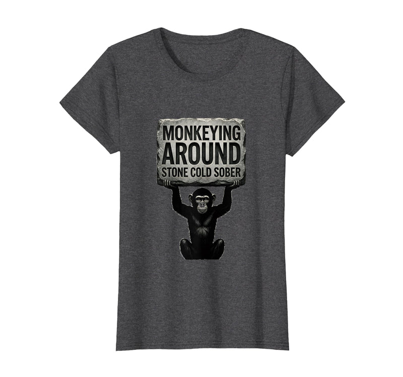 Mademark Monkeying Around Stone Cold Sober Design T-Shirt - Women - Dark Heather Grey