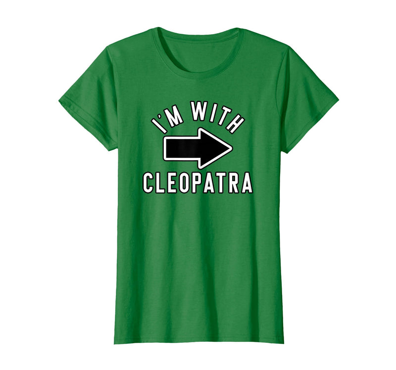 Lazy Last Minute Cleopatra Halloween Costumes Couples Halloween Costume Shirts I'm with Cleopatra T-Shirt - Kelly Green