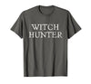 Witch Hunter Halloween Funny Witch Hunter Halloween Costume Easy Lazy T-Shirt - Asphalt Grey